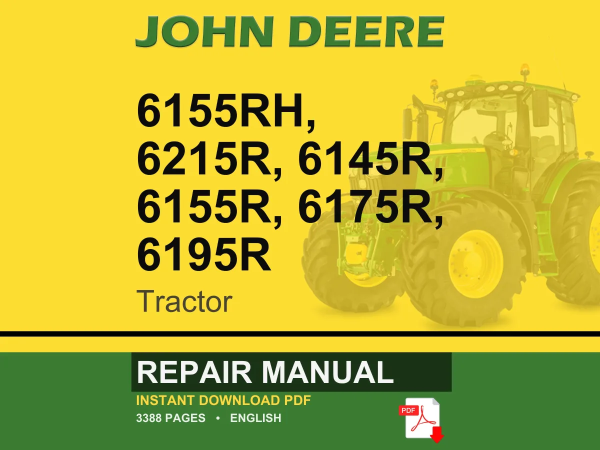 John Deere 6155Rh, 6215R, 6145R, 6155R, 6175R, 6195R Tractor Repair Manual Pdf | Service Workshop | Instant Download