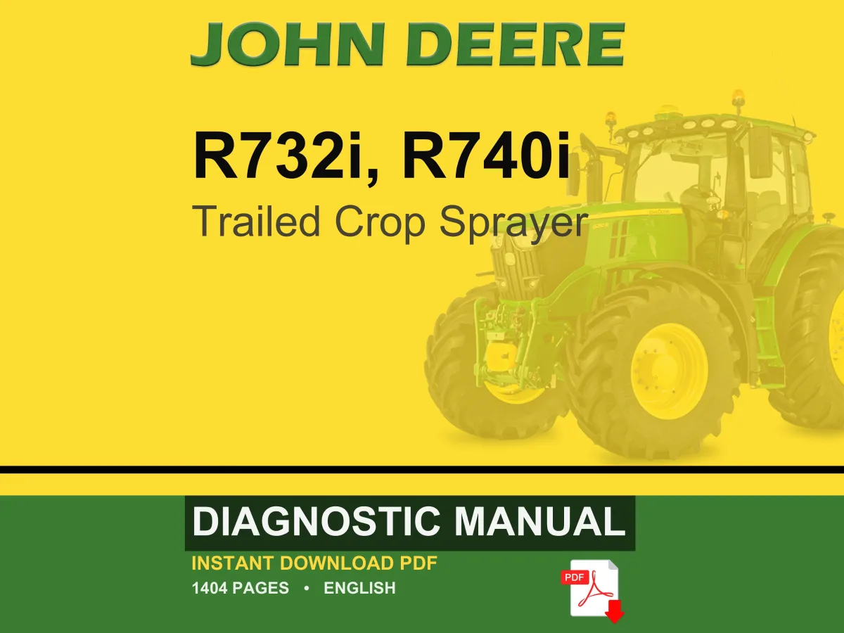 John Deere R732i, R740i Trailed Crop Sprayer Diagnostic Manual PDF | Instant Download