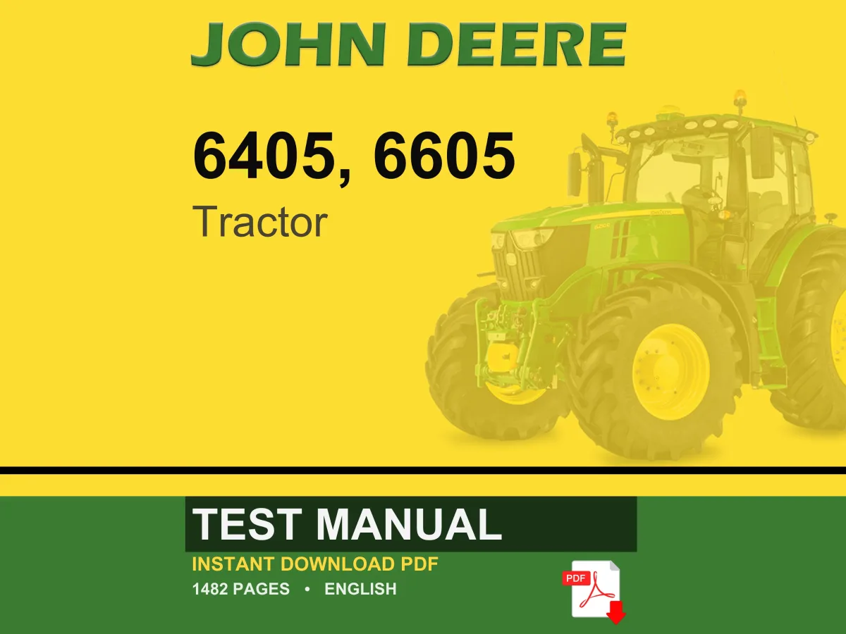 John Deere 6405, 6605 Tractor Test Manual PDF | Instant Download