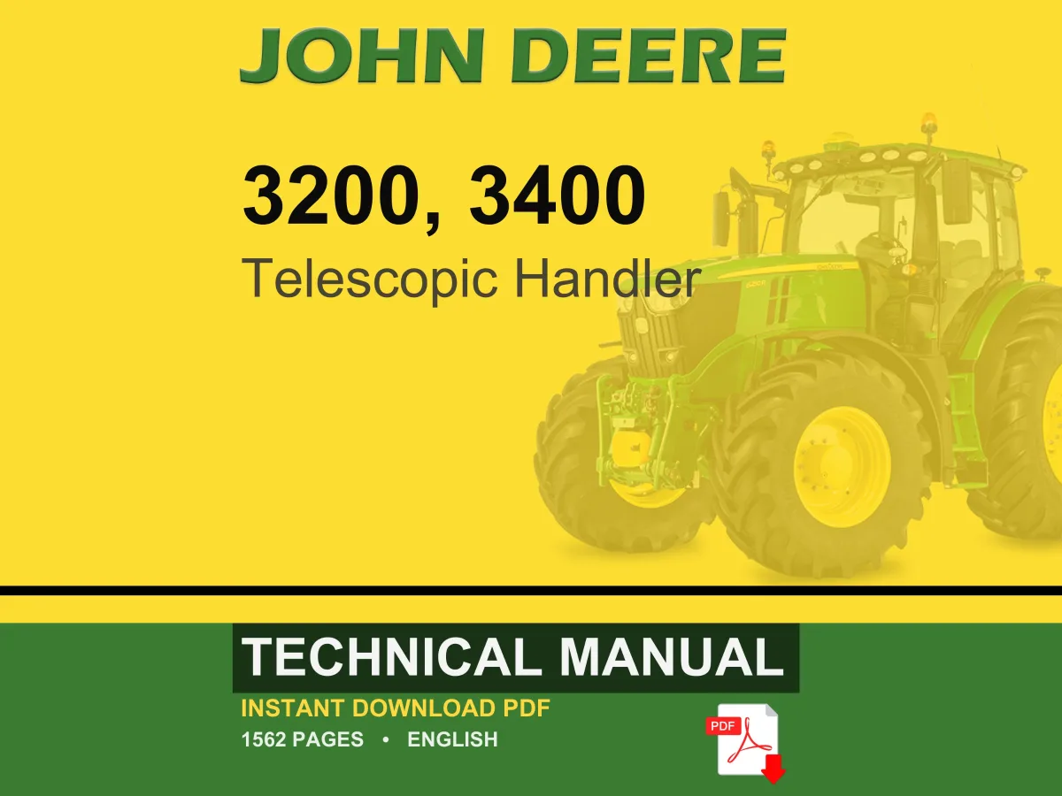 John Deere 3200, 3400 Telescopic Handler Technical Manual PDF | Instant Download