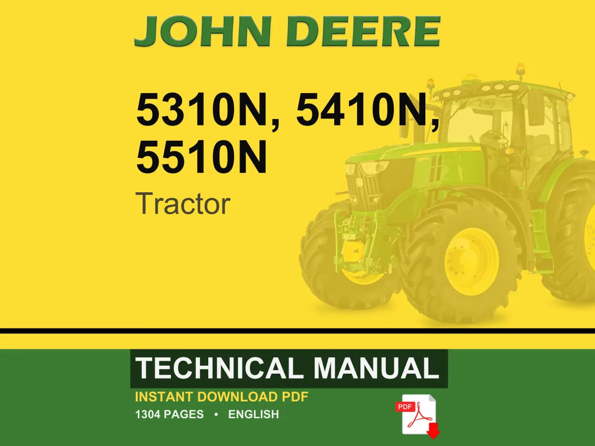 John Deere 5310N, 5410N, 5510N Tractor Technical Manual Pdf | Instant Download