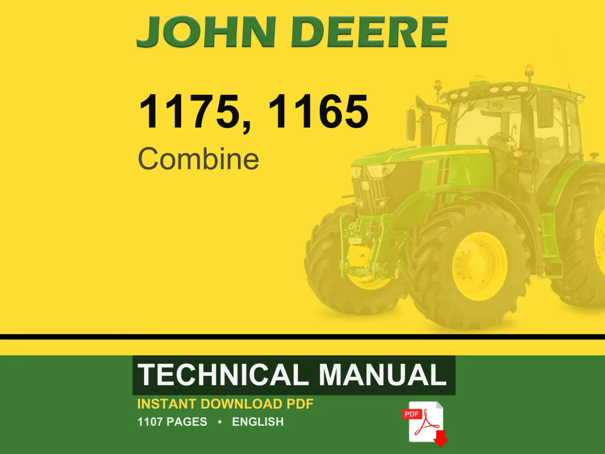 John Deere 1175, 1165 Combine Technical Manual PDF | Instant Download