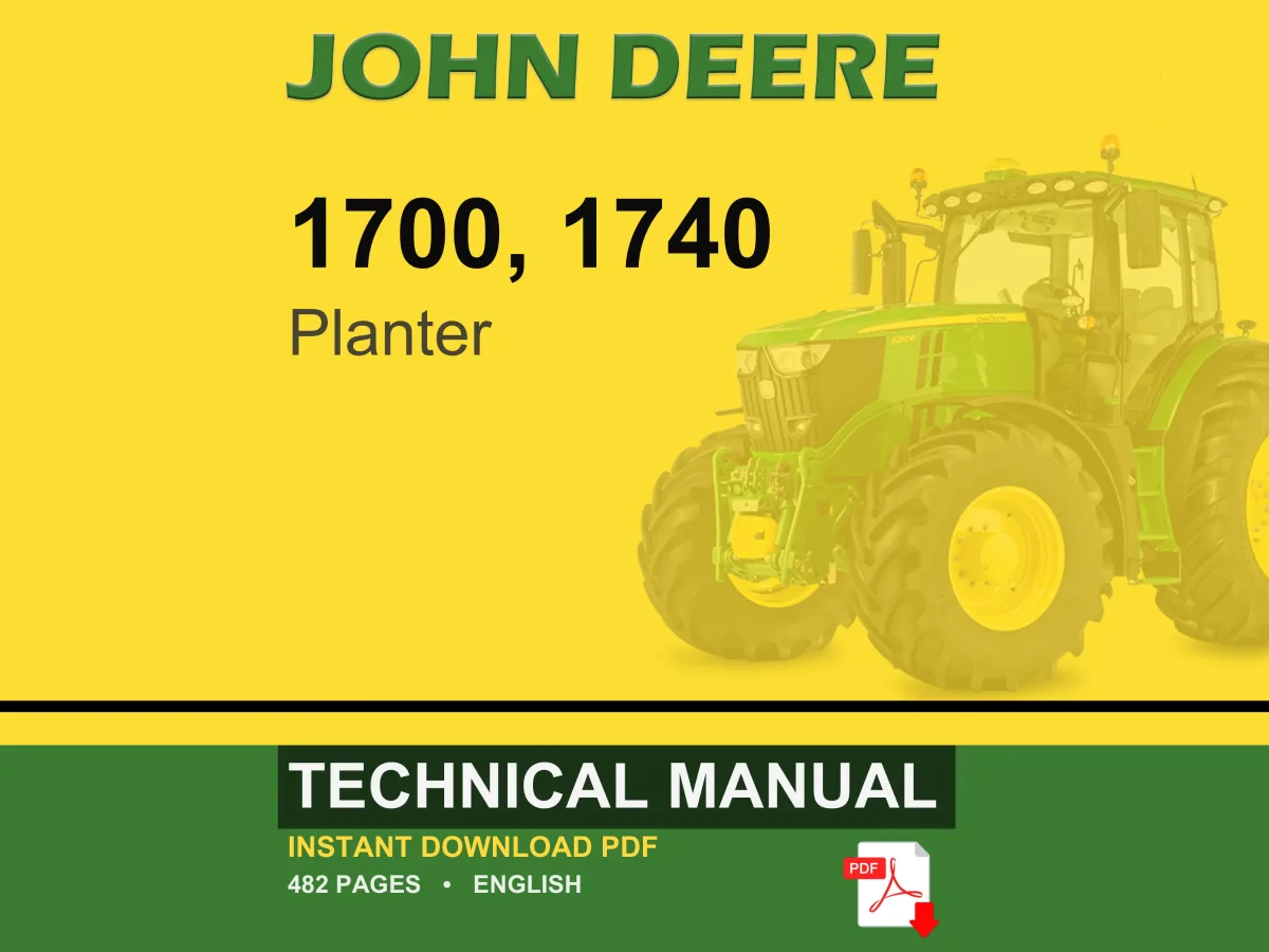 John Deere 1700, 1740 Planter Technical Manual PDF | Instant Download