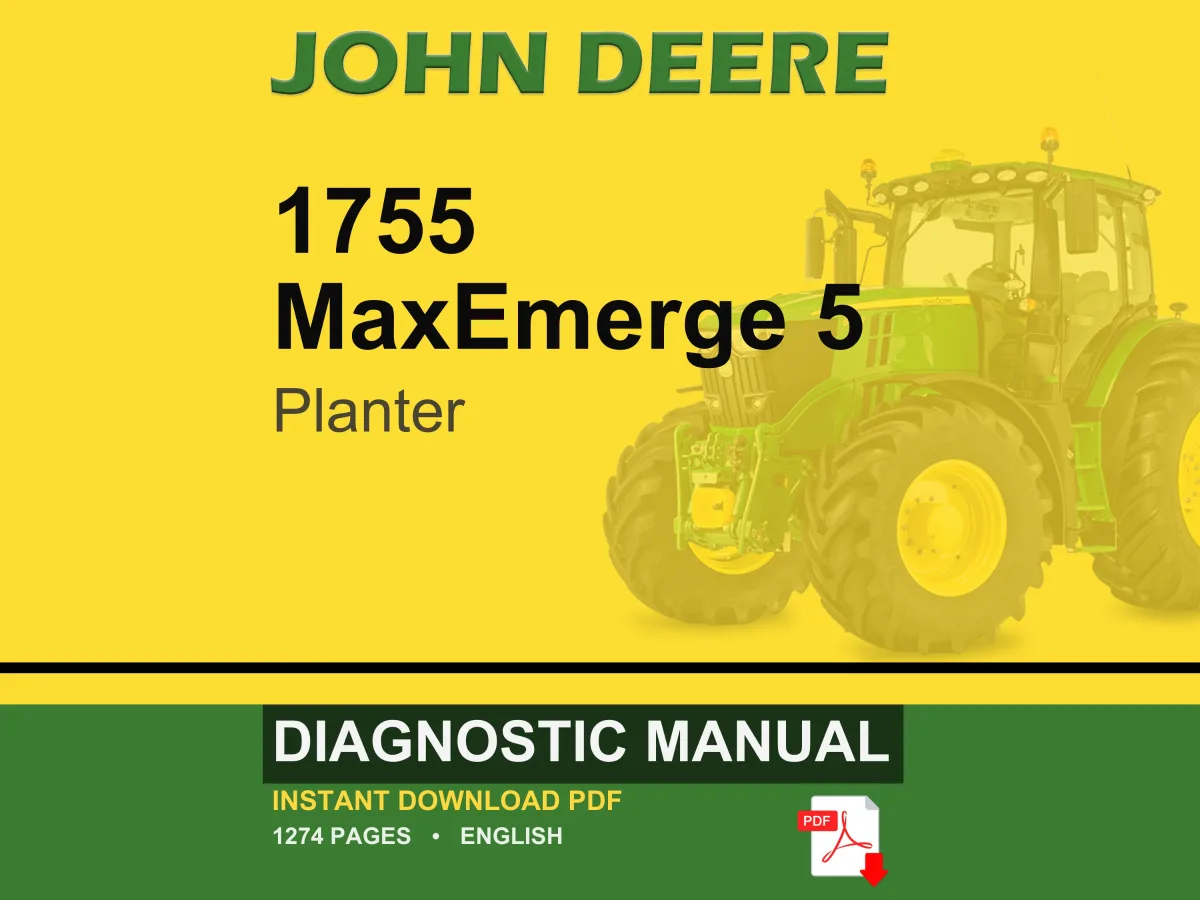 John Deere 1755 Maxemerge 5 Planter Diagnostic Manual PDF | Instant Download