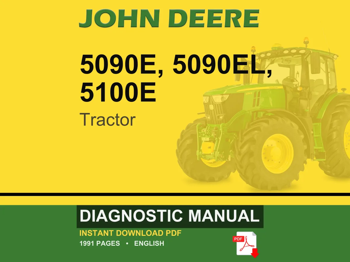 John Deere 5090E, 5090El, 5100E Tractor Diagnostic Manual PDF | Instant Download