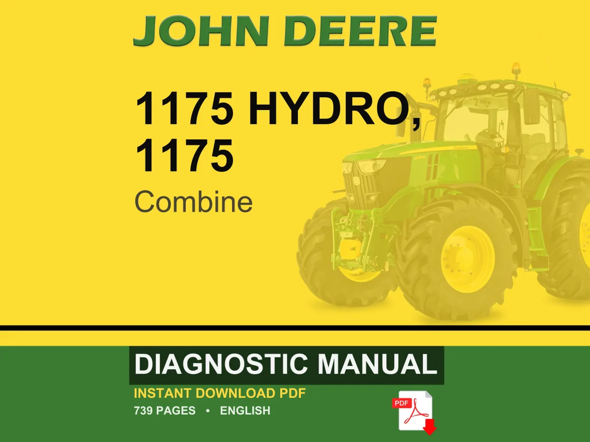 John Deere 1175 Hydro, 1175 Combine Diagnostic Manual PDF | Instant Download