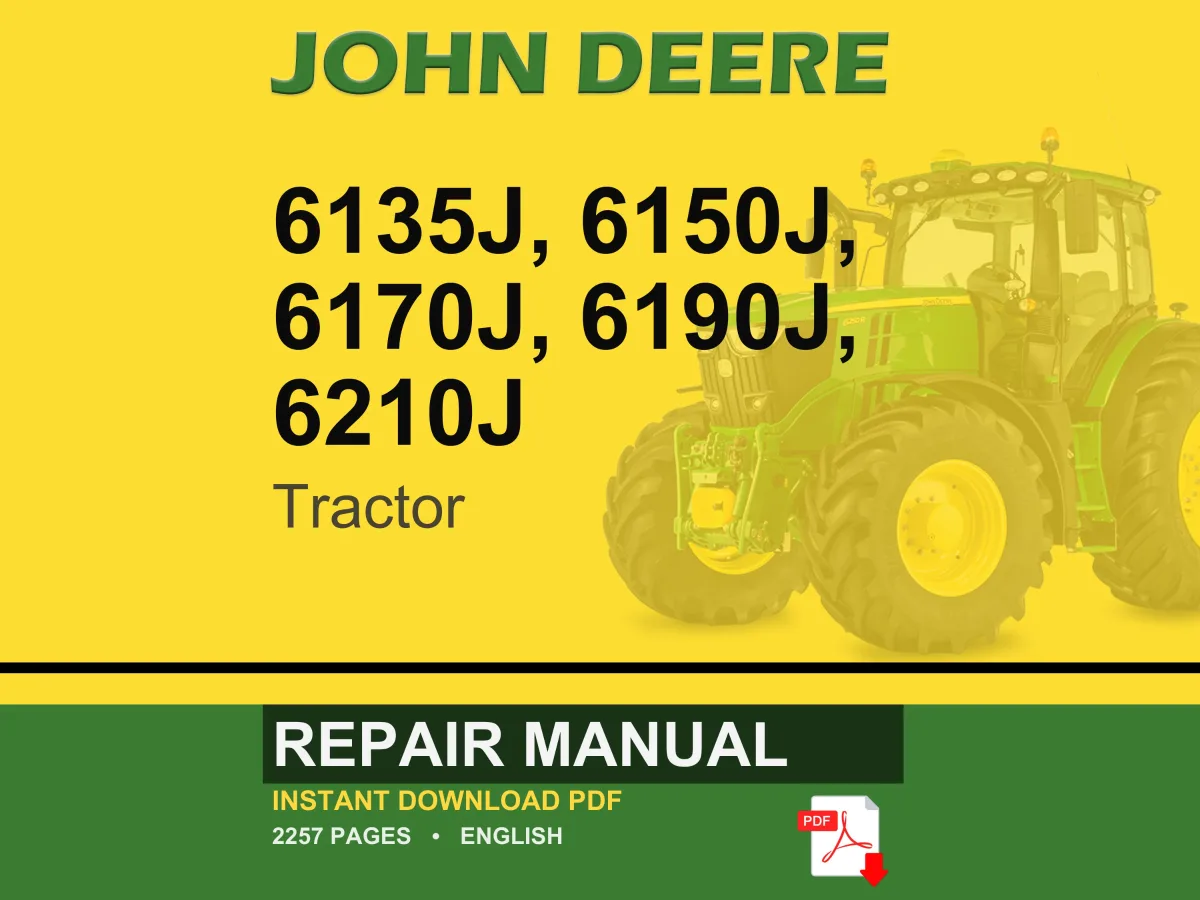 John Deere 6135J, 6150J, 6170J, 6190J, 6210J Tractor Repair Manual Pdf | Service Workshop | Instant Download
