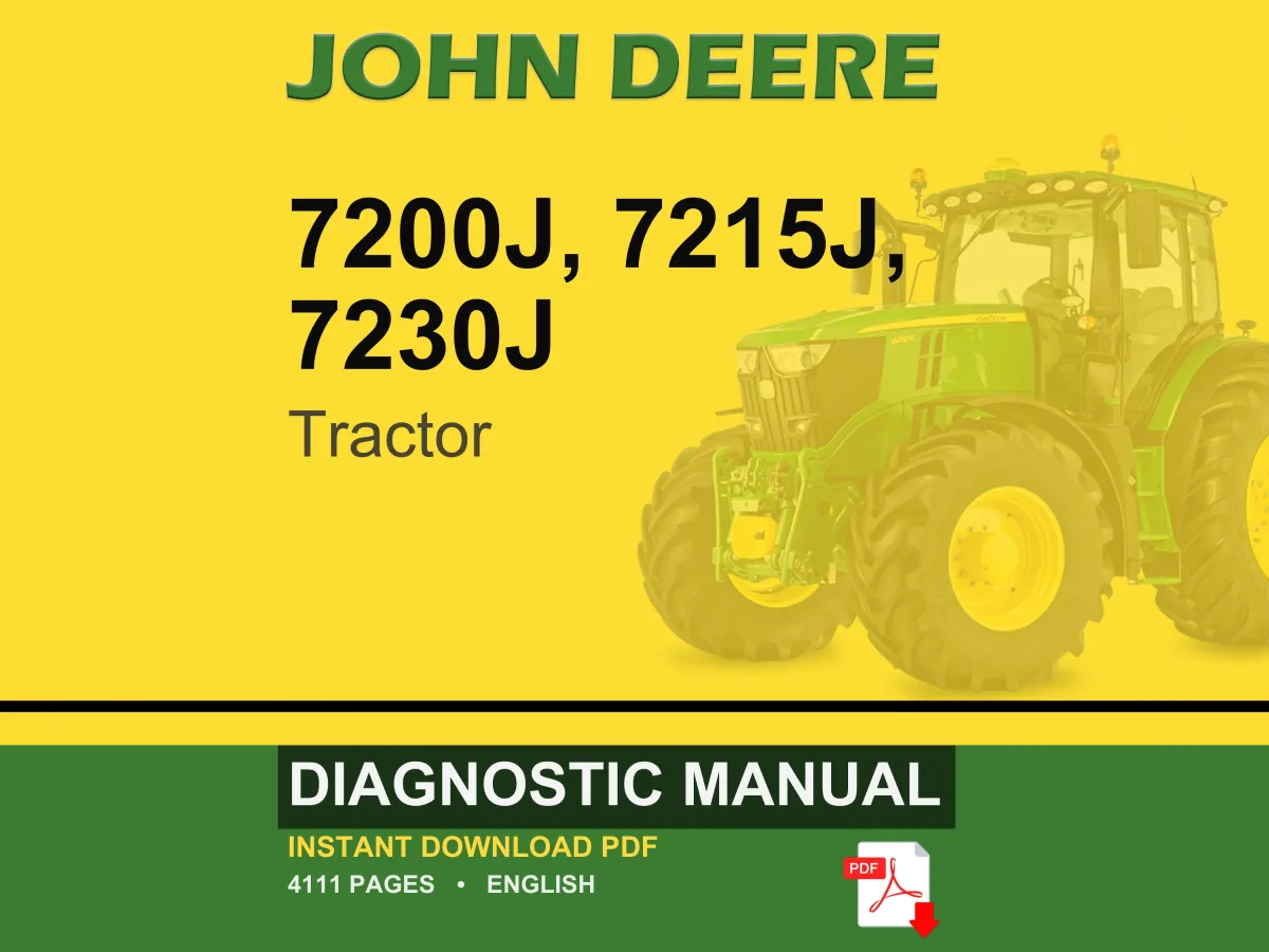 John Deere 7200J, 7215J, 7230J Tractor Diagnostic Manual Pdf | Instant Download