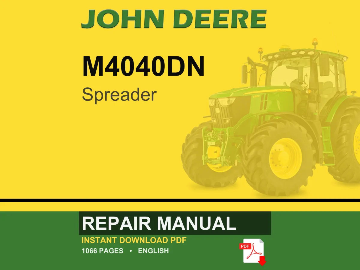 John Deere M4040dn Spreader Repair Manual PDF | Service Workshop | Instant Download