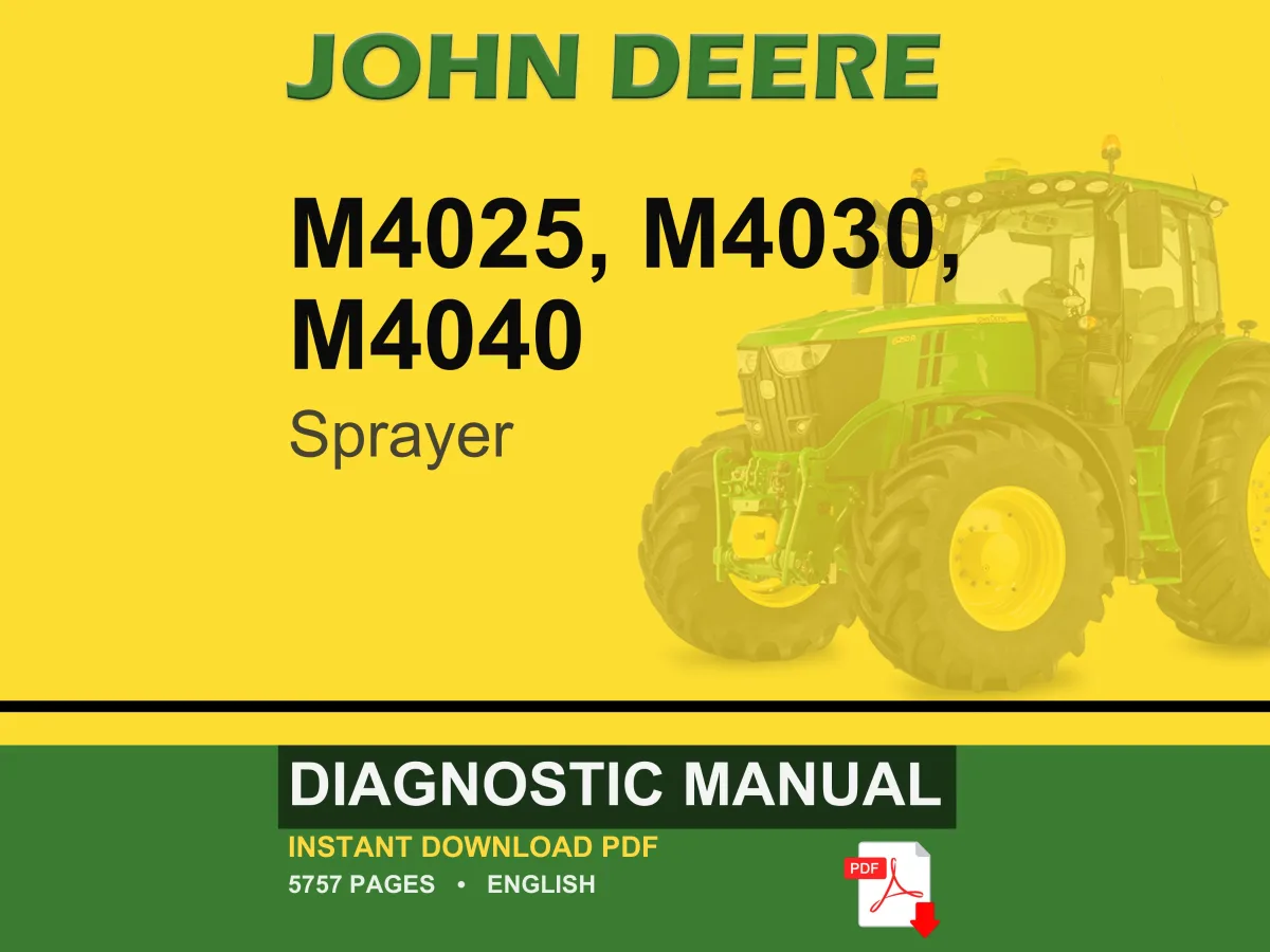 John Deere M4025, M4030, M4040 Sprayer Diagnostic Manual Pdf | Instant Download