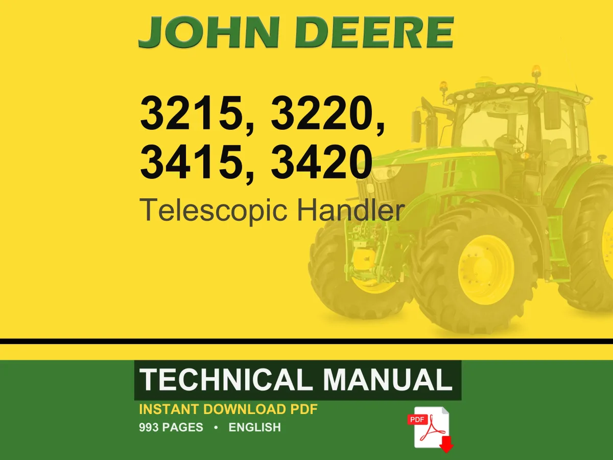 John Deere 3215, 3220, 3415, 3420 Telescopic Handler Technical Manual PDF | Instant Download