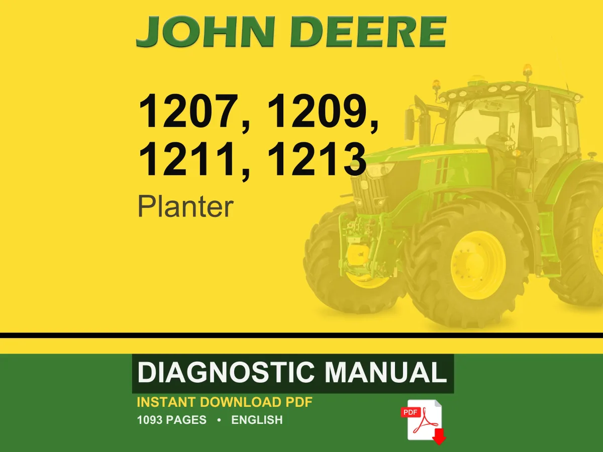 John Deere 1207, 1209, 1211, 1213 Planter Diagnostic Manual PDF | Instant Download