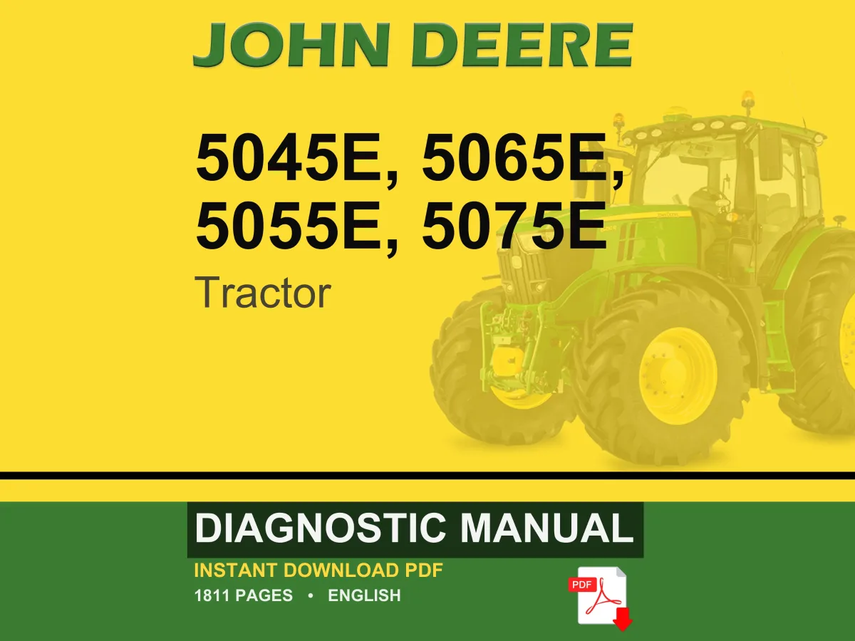 John Deere 5045E, 5065E, 5055E, 5075E Tractor Diagnostic Manual Pdf | Instant Download