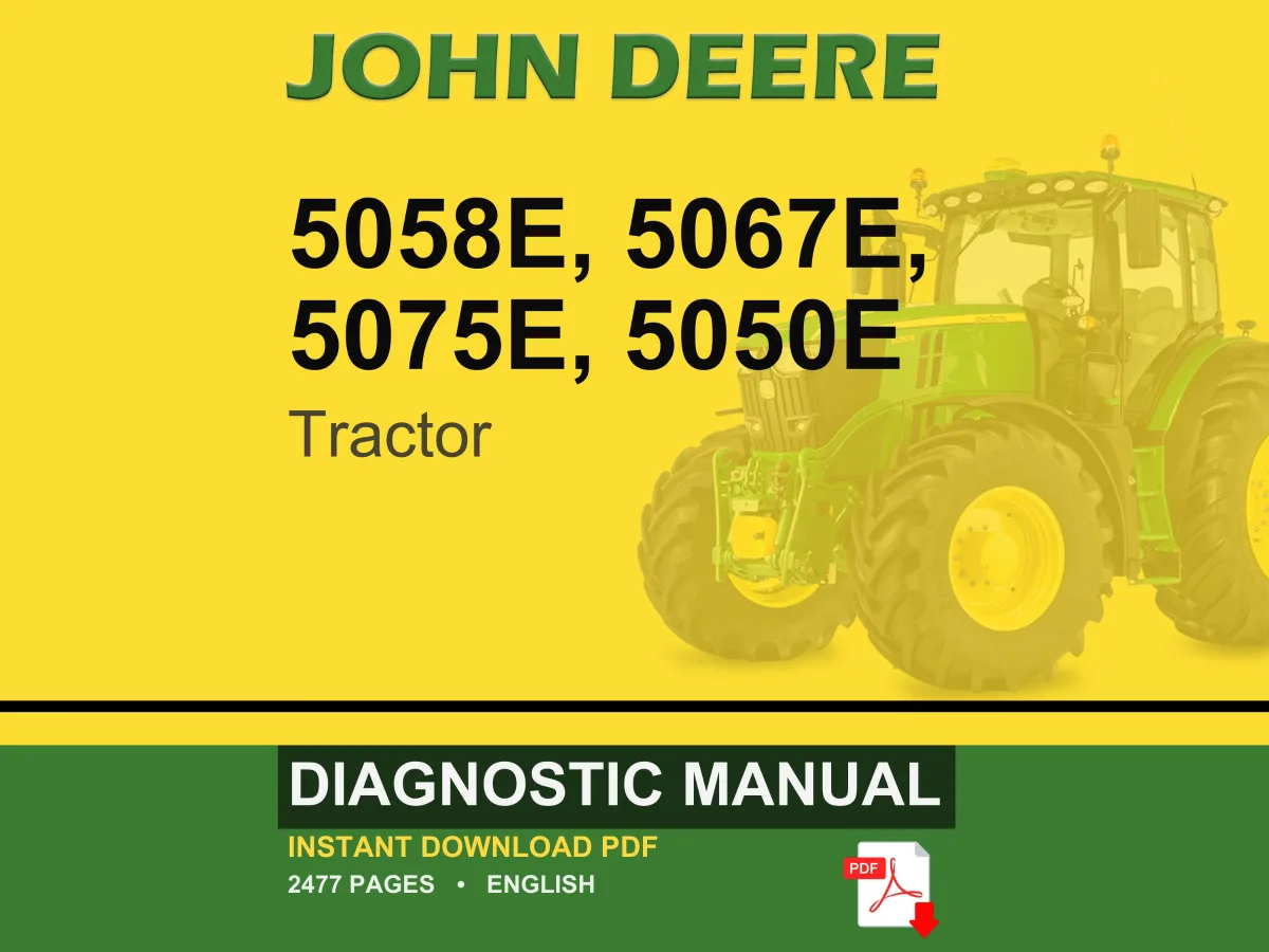 John Deere 5058E, 5067E, 5075E, 5050E Tractor Diagnostic Manual Pdf | Instant Download