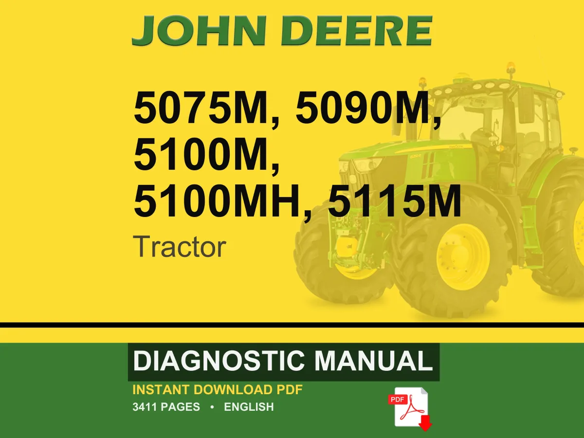 John Deere 5075M, 5090M, 5100M, 5100Mh, 5115M Tractor Diagnostic Manual Pdf | Instant Download