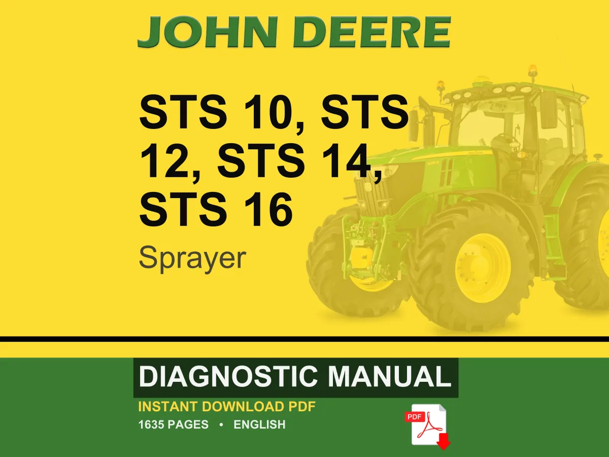 John Deere Sts 10, Sts 12, Sts 14, Sts 16 Sprayer Diagnostic Manual PDF | Instant Download