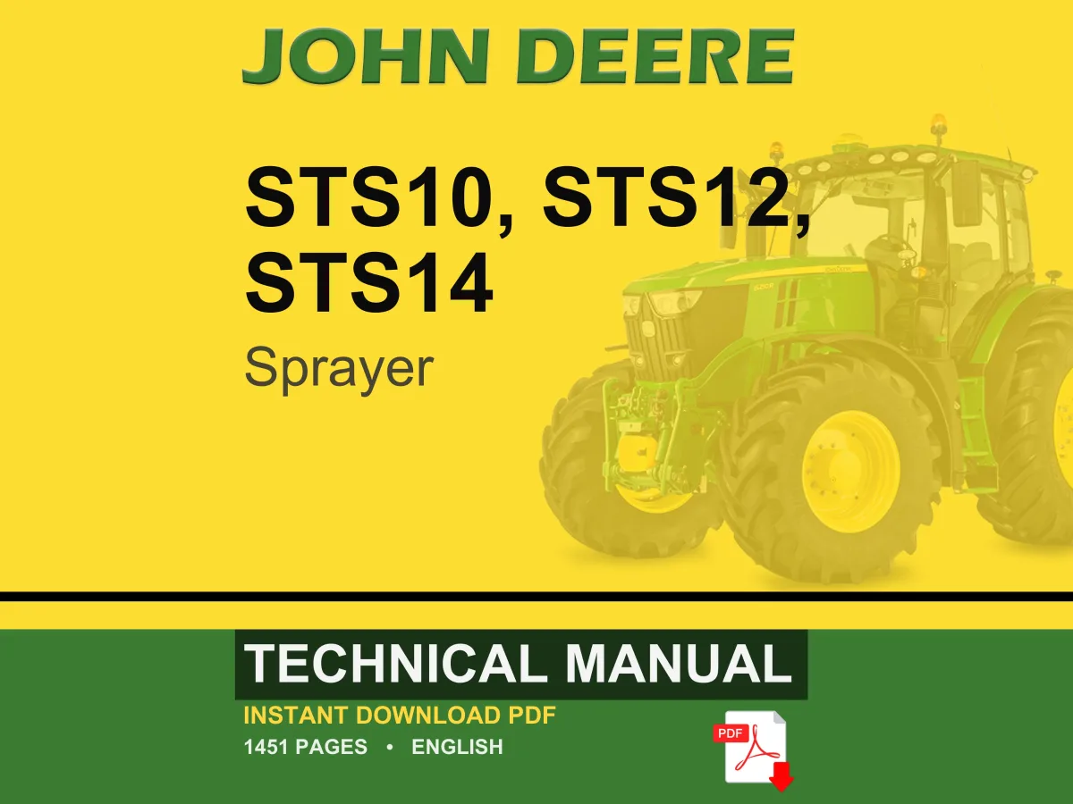 John Deere Sts10, Sts12, Sts14 Sprayer Technical Manual PDF | Instant Download